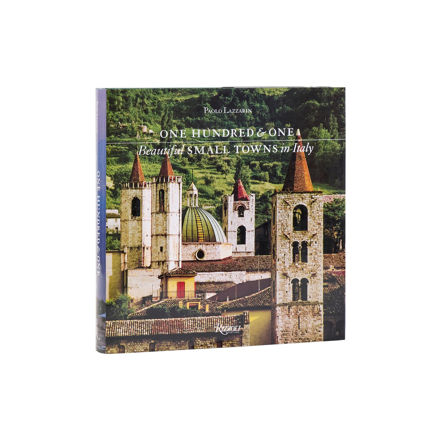 One Hundred and One Beautiful Small Towns in Italy