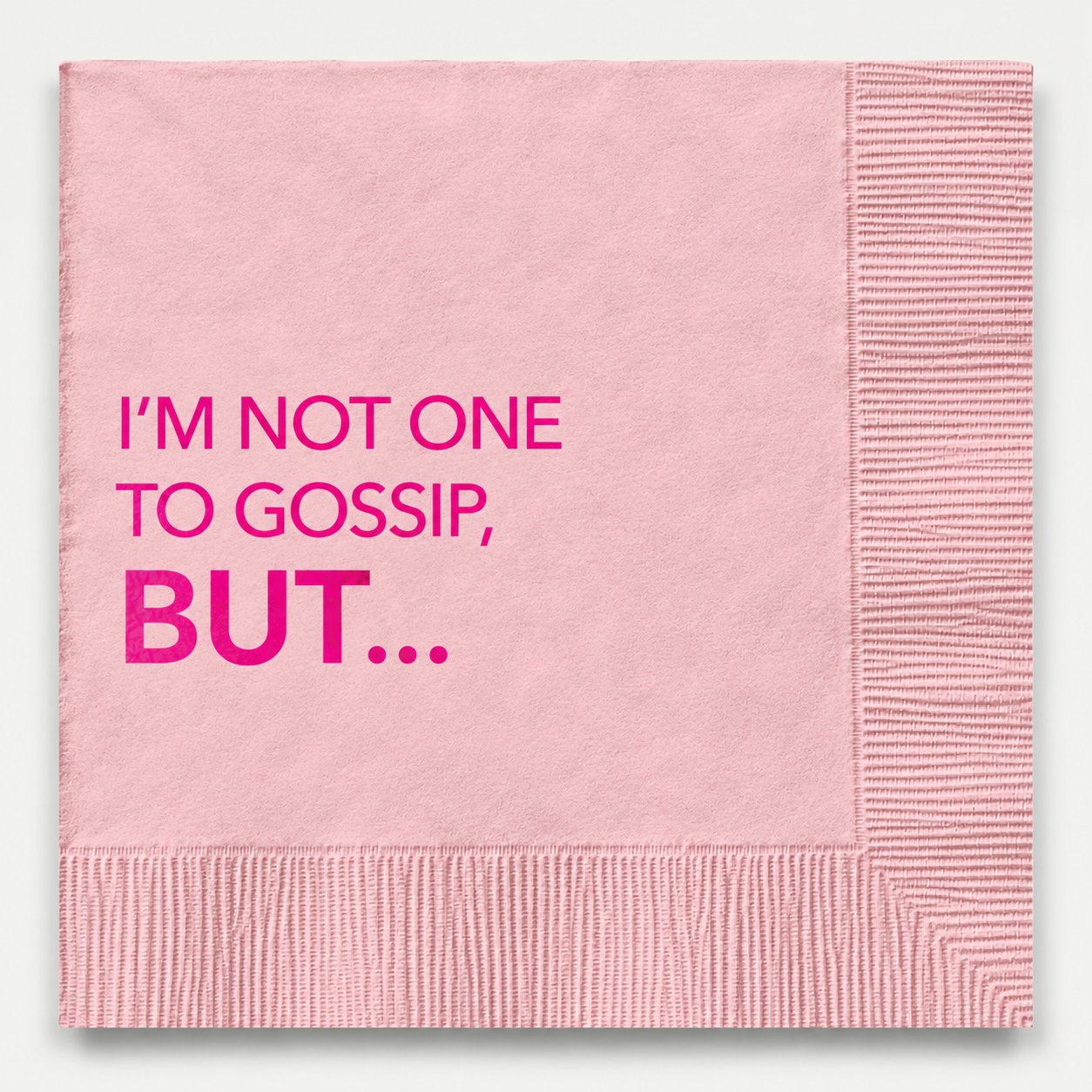 ‘Not One To Gossip’ Paper Cocktail Napkins