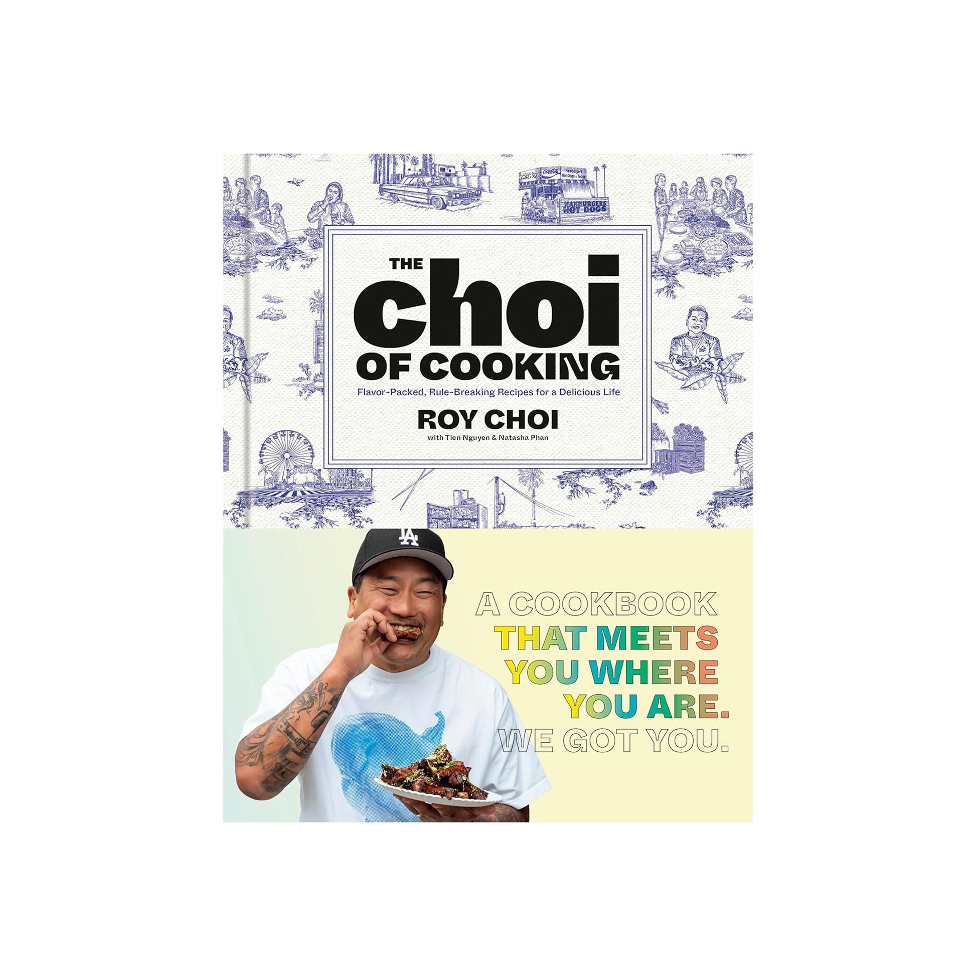 The Choi of Cooking: Flavor-Packed, Rule-Breaking Recipes for a Delicious Life