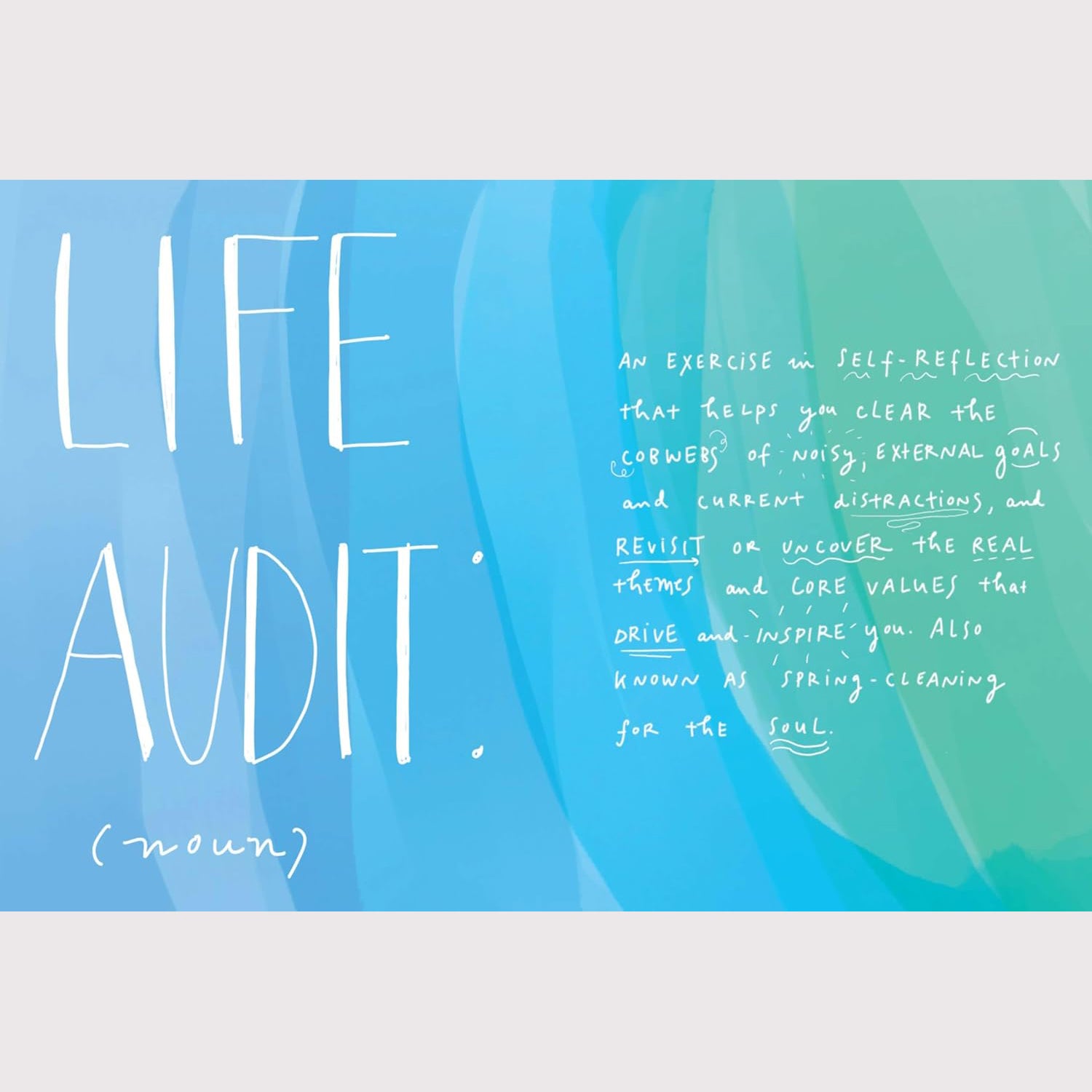 The Life Audit: A Step-by-Step Guide to Discovering Your Goals and Building the Life You Want