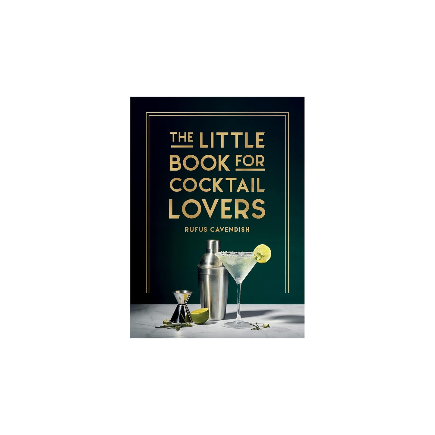 The Little Book for Cocktail Lovers: Recipes, Crafts, Trivia and More