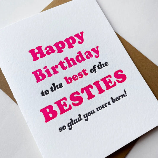 Bestie Birthday - Letterpress Card