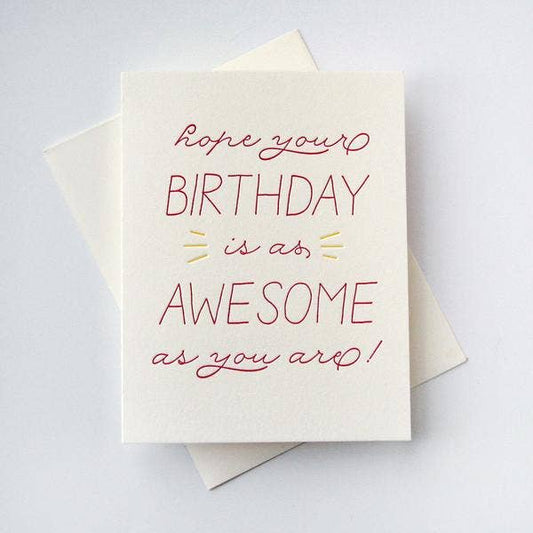 Birthday Is Awesome - Letterpress Card
