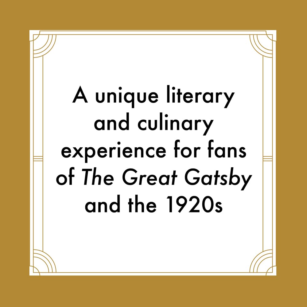 The Great Gatsby: The Complete Novel with 15 Recipes Inspired by the Roaring '20s