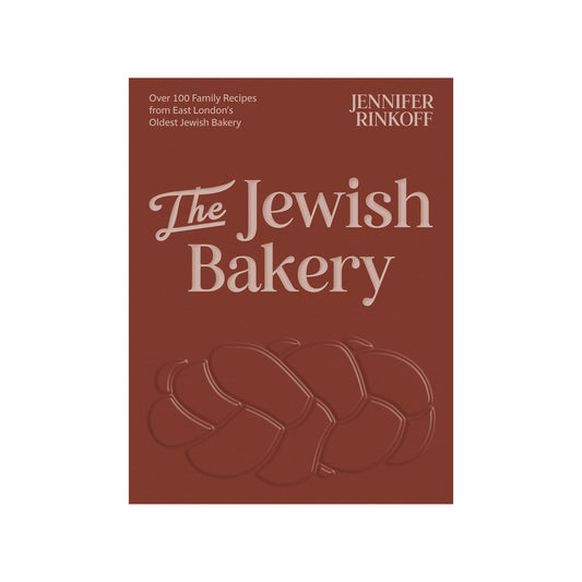 The Jewish Bakery: Over 100 Family Recipes from East London’s Oldest Jewish Bakery