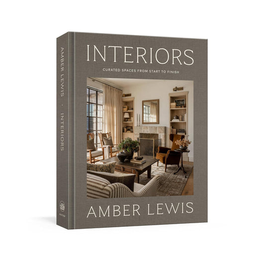 Interiors — A Home Renovation and Interior Design Book: Curated Spaces from Start to Finish