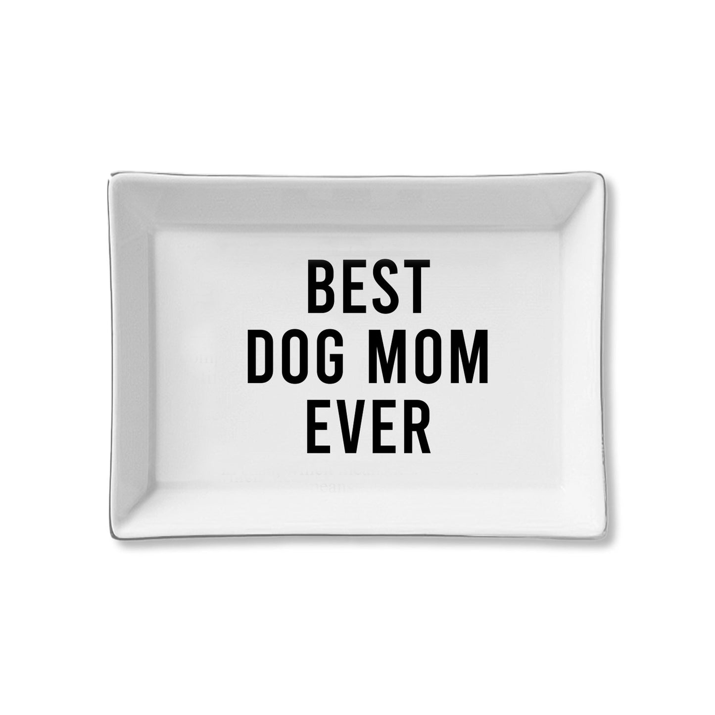 Ceramic Trinket Tray - Best Dog Mom Ever