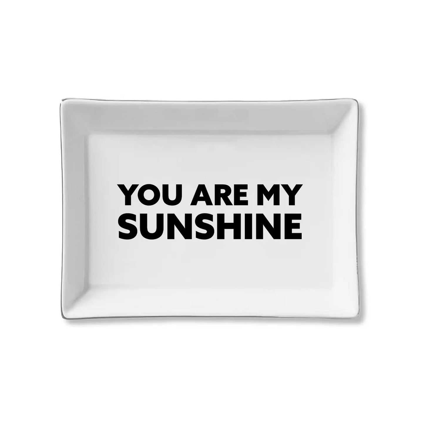 Ceramic Trinket Tray - You Are My Sunshine