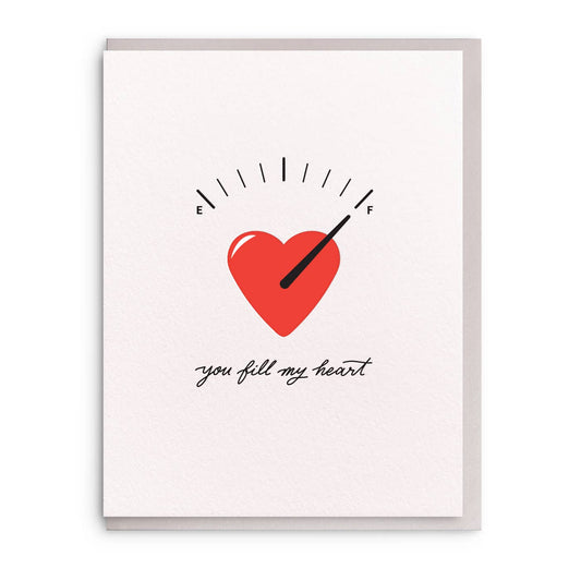 You Fill My Heart Valentine - Letterpress Card