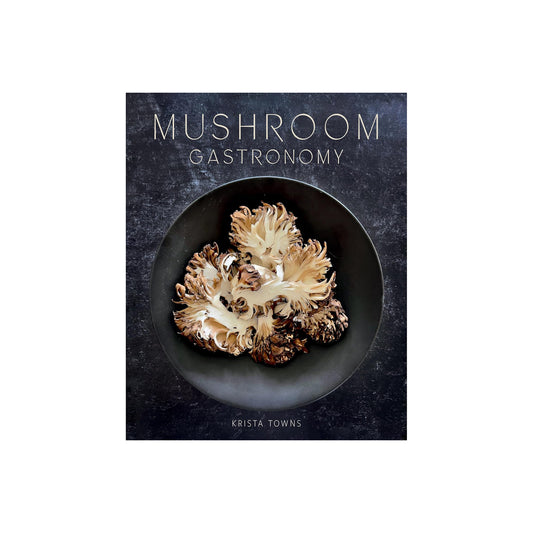 Mushroom Gastronomy: The Art of Cooking with Mushrooms