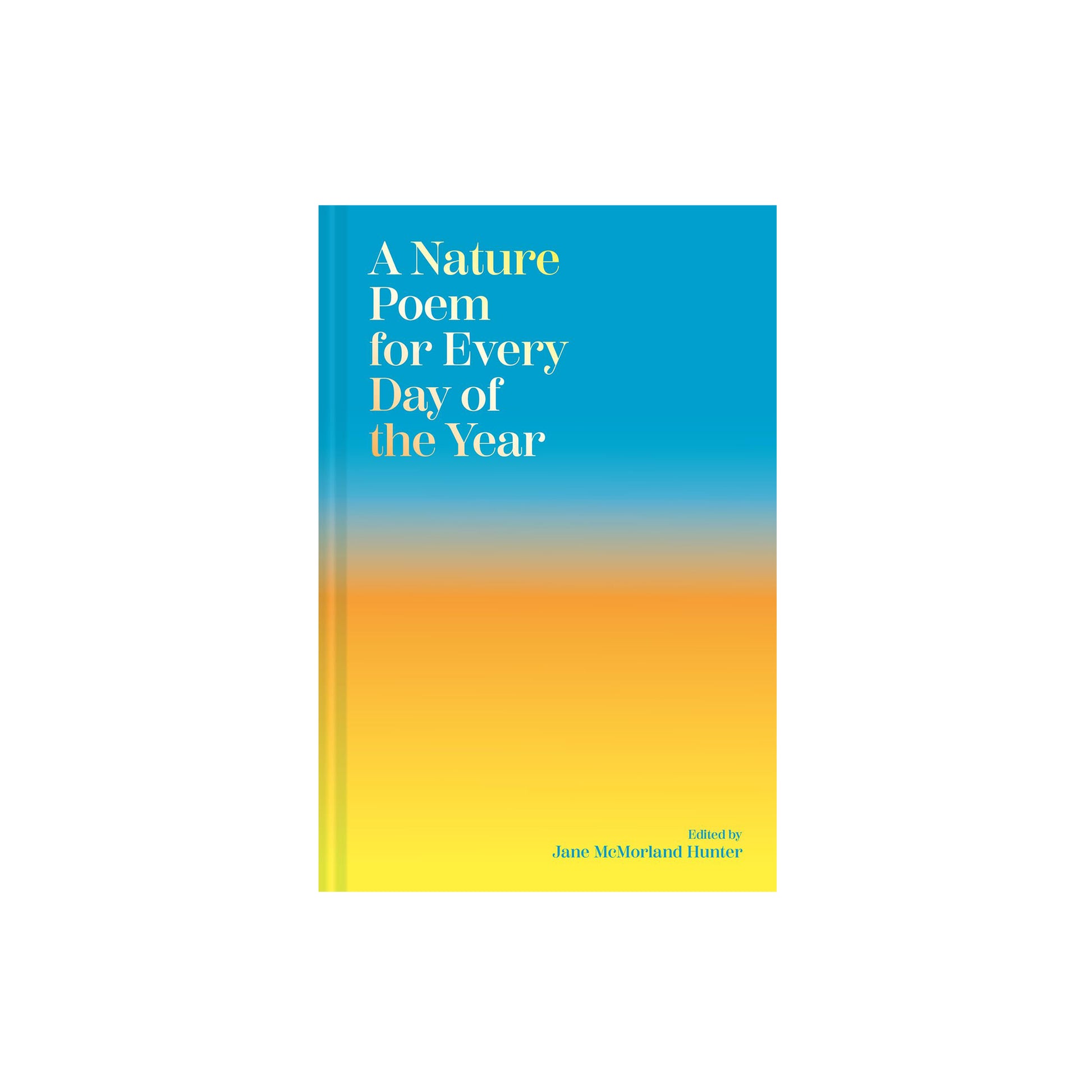 A Nature Poem for Every Day of the Year