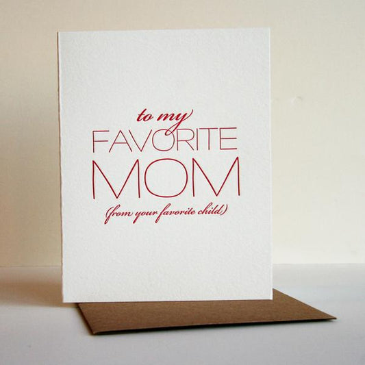 Favorite Mom - Letterpress Card