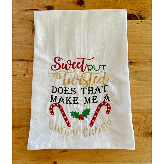 Sweet But Twisted - Embroidered Flour Sack Kitchen Towel