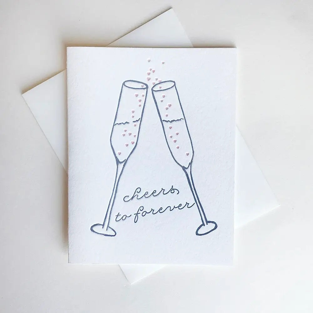 Cheers To Forever Card - Letterpress Card