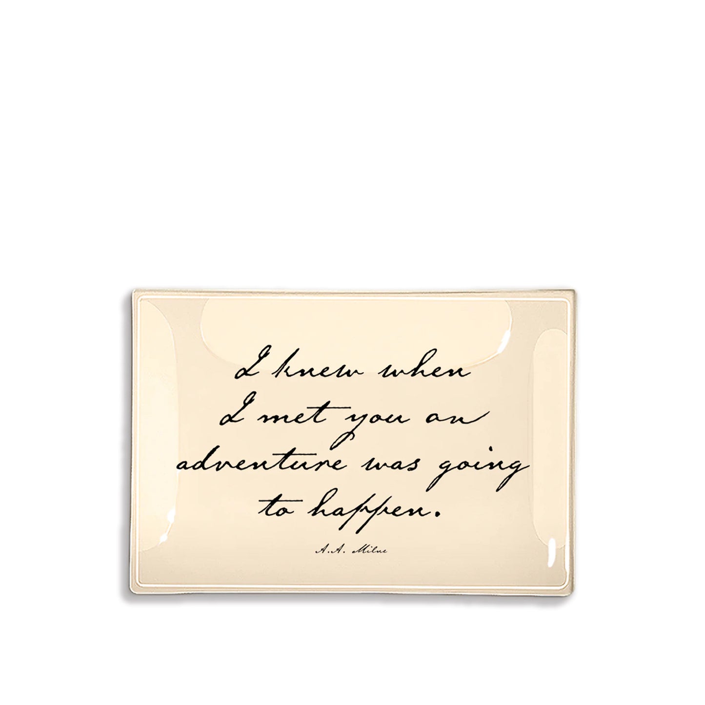 Glass Decoupage Tray - I Knew When I Met You...