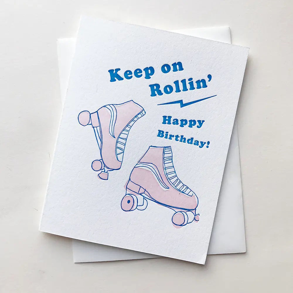 Keep on Rollin' Happy Birthday - Letterpress Card