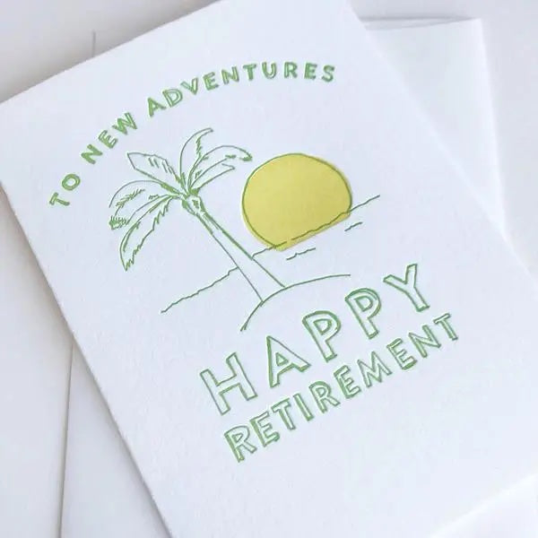 New Adventures | Happy Retirement - Letterpress Card