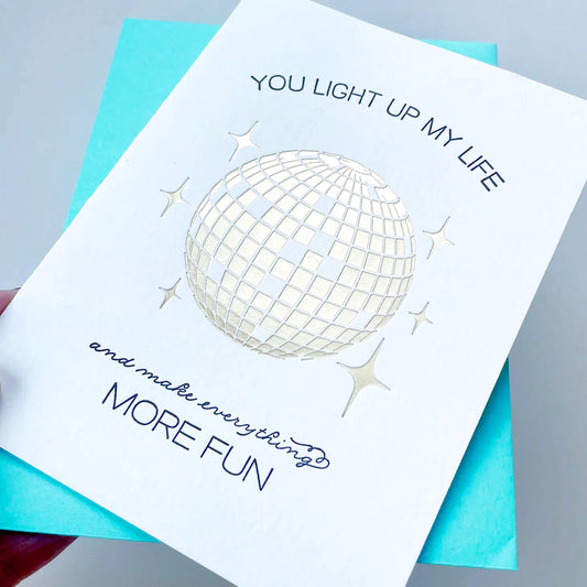 You Light Up My Life - Letterpress Card